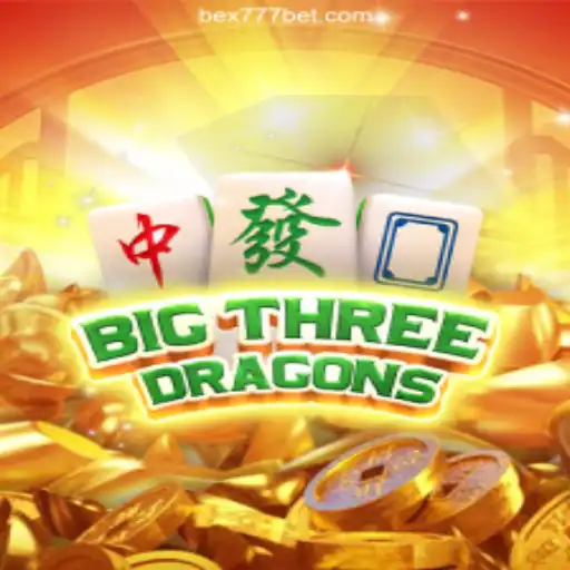 Discover the World of BigThreeDragons: A Dynamic Gaming Experience